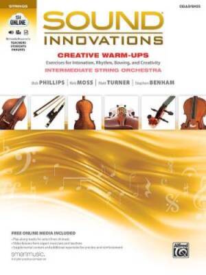 Sound Innovations for String Orchestra -- Creative Warm-Ups: Exercises fo - GOOD