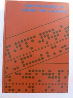 Computer Models of Thought and Language (A Series of books i - ACCEPTABLE
