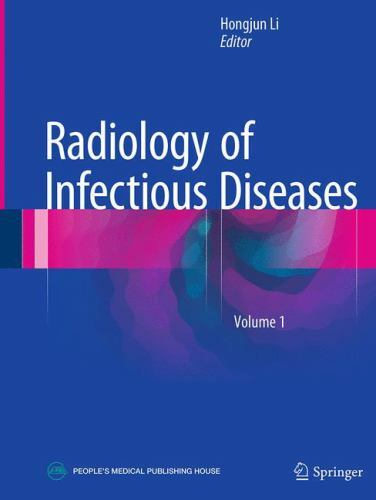Radiology of Infectious Diseases: Volume 1 by Hongjun Li (2016, Trade ...