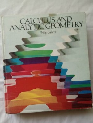 Calculus And Analytic Geometry By Gillett, Philip Multicolor