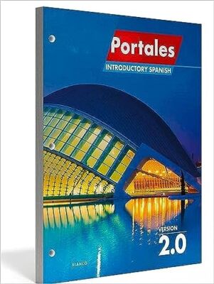 Portales 2.0: Introductory Spanish, Jose Blanco