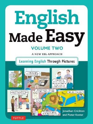 English Made Easy Volume Two: British Edition: A New ESL Approach: Learning