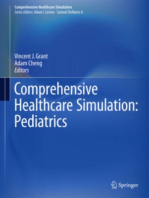 Comprehensive Healthcare Simulation: Pediatrics - Paperback - GOOD