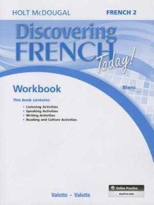 Discovering French Today: Student Edition Workbook Level 2 (French E - GOOD
