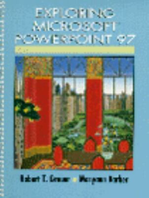 Exploring Microsoft PowerPoint 97