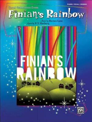 Finians Rainbow: Vocal Selections PianoVocalChords - Paperback - GOOD