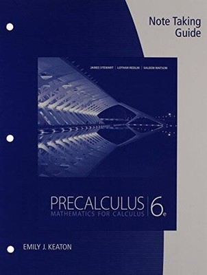 Note Taking Guide for StewartRedlinWatsons Precalculus: Mathematics fo - GOOD