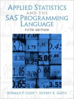 Applied Statistics and the  SAS Programming Language (5th Edition) - GOOD