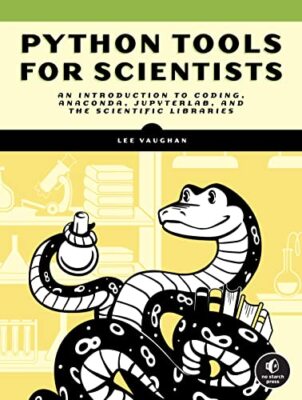 Doing Science with Python by Vaughan, Lee [Paperback]