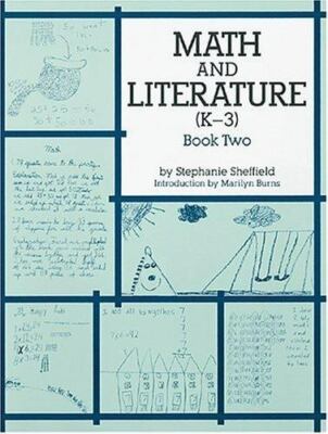 Math and Literature: K-3 by Stephanie Sheffield
