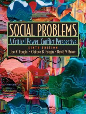 Social Problems: A Critical Power-Conflict- Joe Feagin, 9780130999276, paperback