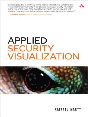 Applied Security Visualization - Paperback By Marty, Raffael - VERY GOOD