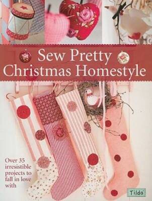 Sew Pretty Christmas Homestyle - Paperback By Finnanger, Tone - GOOD