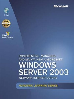 Microsoft Official Academic Course: Implementing, Managing, And Maintaini - GOOD