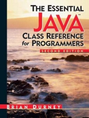 The Essential Java Class Reference for ... by Durney, Brian Paperback / softback