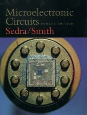 Microelectronic Circuits by Adel S Sedra: Used
