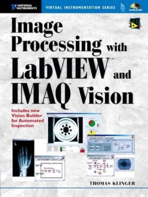 Image Processing with LabVIEW and IMAQ Vision - Paperback - GOOD