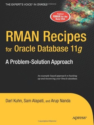 Rman Recipes for Oracle Database 12C by Sam Alapati