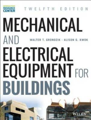 Mechanical and Electrical Equipment for Buildings - Hardcover - GOOD