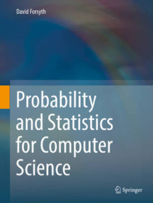 Probability and Statistics for Computer Science - Hardcover - GOOD