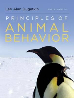 Principles of Animal Behavior (Third Edition) - Paperback - GOOD