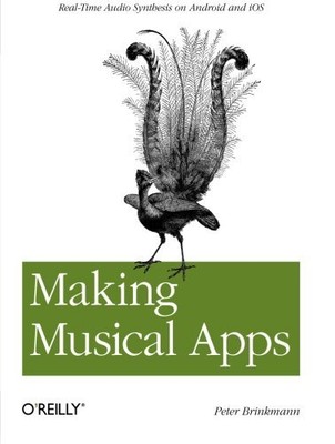 Making Musical Apps: Real-time audio synthesis on Android and iO
