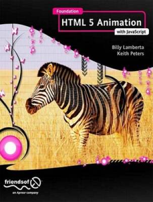 Foundation HTML5 Animation with JavaScript - Paperback - VERY GOOD