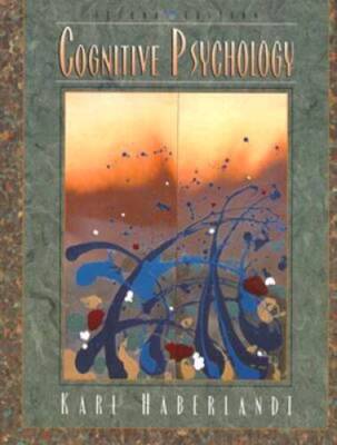Cognitive Psychology (2nd Edition) - Paperback By Haberlandt, Karl - GOOD