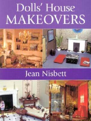 Dolls' House Makeovers - Paperback By Nisbett, Jean - VERY GOOD