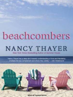 Beachcombers: A Novel - Audio CD By Thayer, Nancy - GOOD