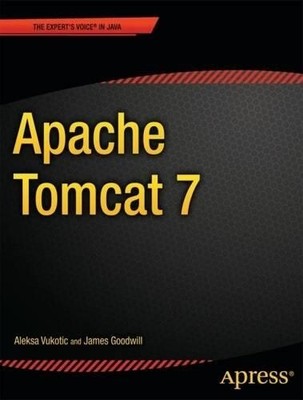 Aleksa Vukotic James Goodwill Apache Tomcat 7 (Paperback) (UK IMPORT)