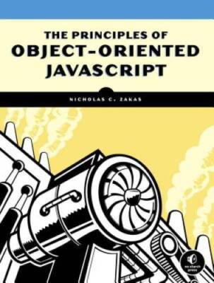 The Principles of Object-Oriented JavaScript - Paperback - VERY GOOD