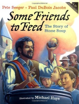 Some Friends to Feed: The Story of ..., Jacobs, Paul Du