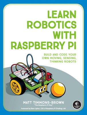 : Build And Code Your Own Moving, Sensing,