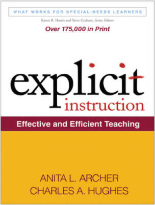 Explicit Instruction: Effective and Efficient Teaching (What Works for Sp - GOOD