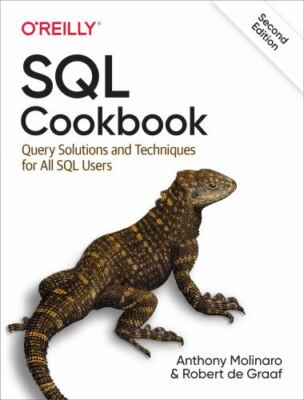 SQL Cookbook: Query Solutions and Technique, second edition