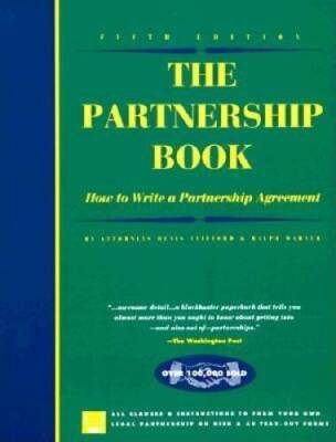 The Partnership Book: How to Write a Partnership Agreement (Partnership B - GOOD