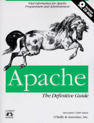 Apache: The Definitive Guide - Paperback By Laurie, Ben - GOOD