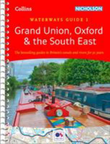 Collins Nicholson Waterways Guides - Grand Union, Oxford and the South ...