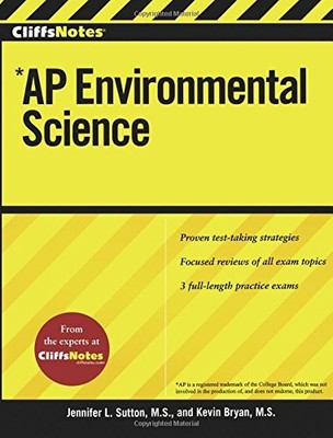 CLIFFSNOTES AP ENVIRONMENTAL SCIENCE (CLIFFS AP) By Jennifer Sutton & NEW