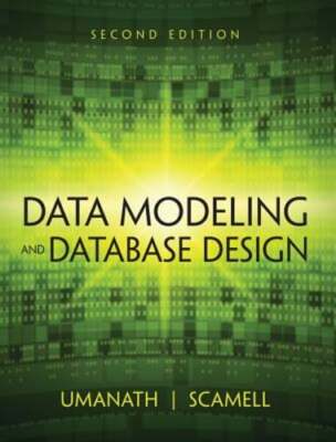 Data Modeling and Database Design by Narayan Umanath: Used