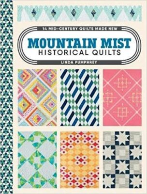   Quilting Book Mountain Mist Historical Quilts 14 Mid-Century Quilts Made New