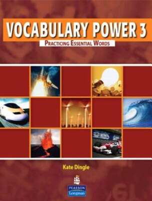 Vocabulary Power 3: Practicing Essential Words by Dingle: Used
