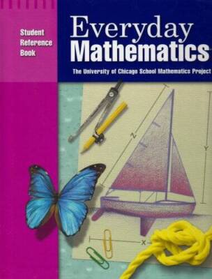 Everyday Mathematics: Student reference book, Grade 4 - Hardcover - GOOD