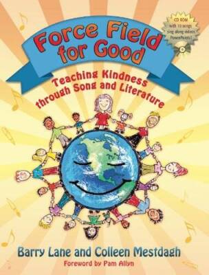 Force Field for Good - Paperback By Barry Lane and Colleen Mestdagh - GOOD