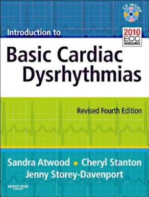Introduction To Basic Cardiac Dysrhythmias - Paperback By Atwood, Sandra - GOOD