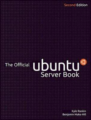 The Official Ubuntu Server Book (2nd Edition) - Paperback - VERY GOOD