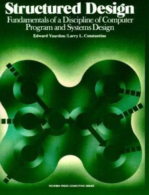 Structured Design: Fundamentals of a Discipline of Computer Program - ACCEPTABLE