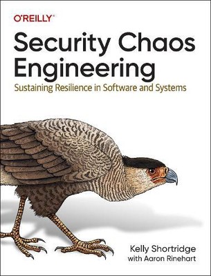 Kelly Shortridge Security Chaos Engineering (Paperback) (UK IMPORT)