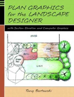 Plan Graphics for the Landscape Designer with Section-Elevation and  - VERY GOOD
